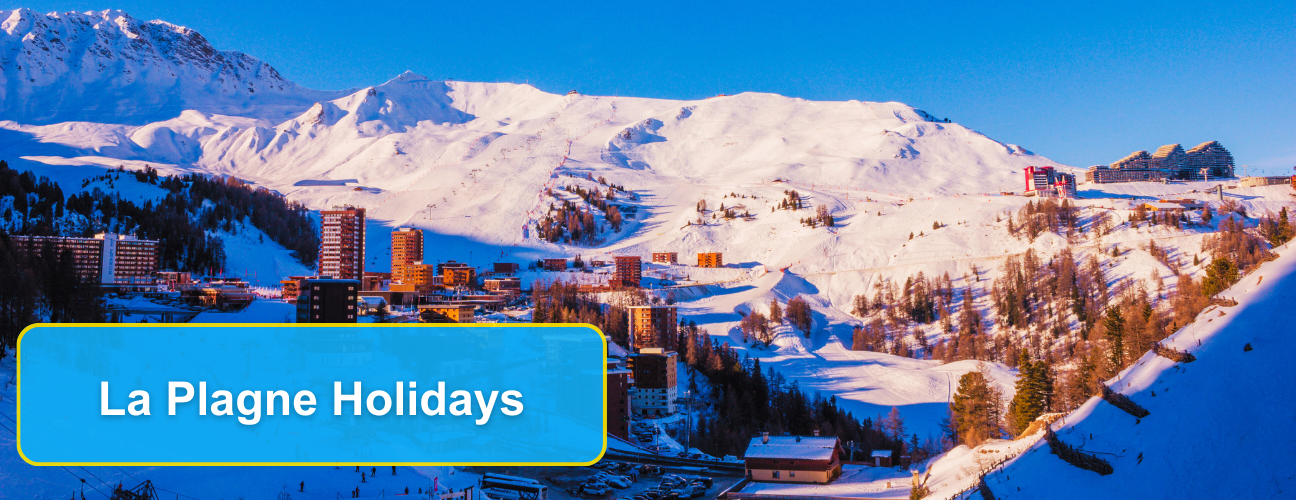 La Plagne Holidays