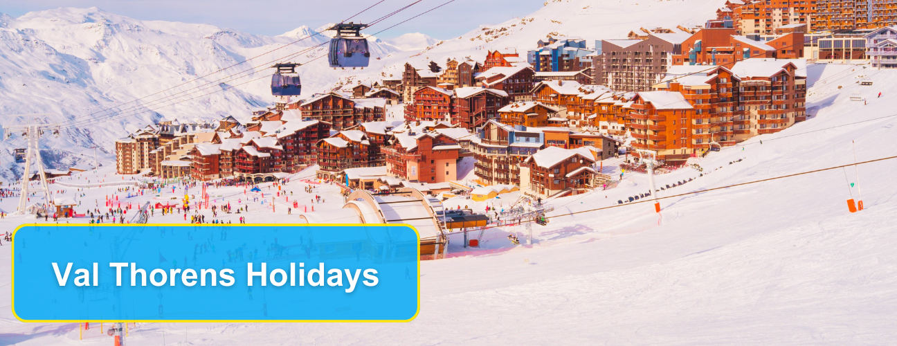 Val Thorens Holidays