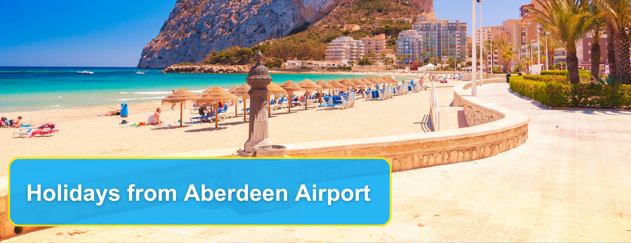 Holidays from Aberdeen Airport