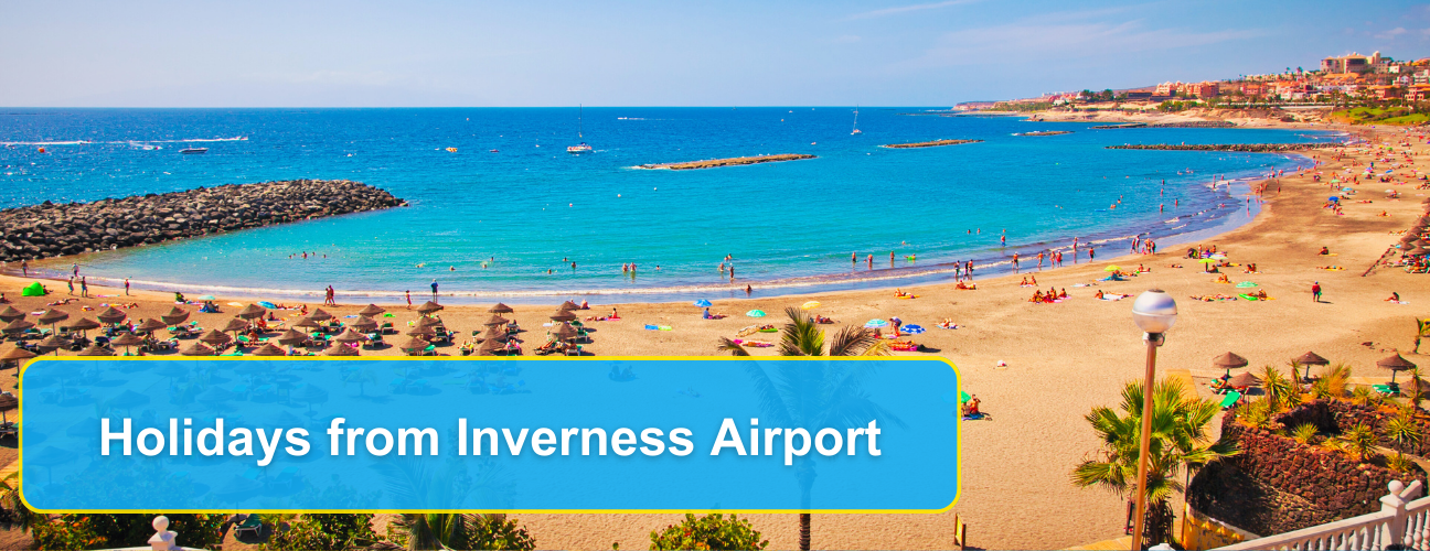 Holidays from Inverness Airport