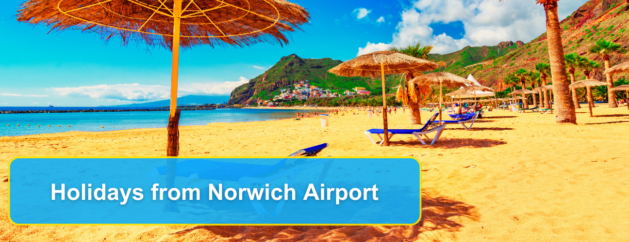 Holidays from Norwich Airport