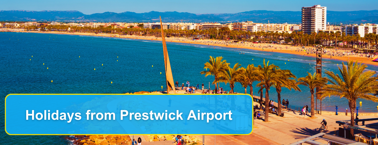 Holidays from Prestwick Airport